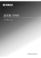 Yamaha HTR-5990 - Owners Manual 